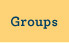 Groups