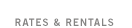 Rates & Rentals